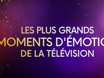 Replay 30 ans d'émissions cultes - Les plus grands moments d'émotion de la télévision - Partie 1