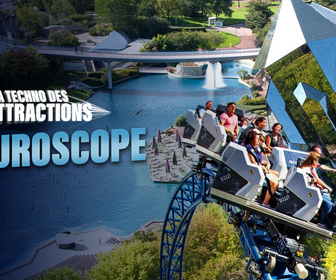 Replay Futuroscope : la techno des attractions