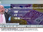 Replay BFM Première - BFM Conso : Jamais le club des milliardaires n'a grossi aussi vite - 05/12