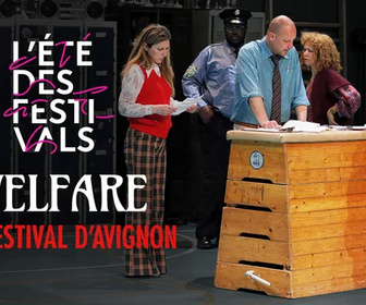 Replay Festival d'Avignon - WELFARE - D'après le film de Frederick Wiseman, un spectacle de Julie Deliquet
