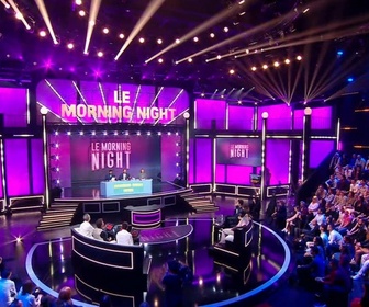 Replay Le morning night - Émission 3 - Partie 2