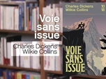 Replay La p'tite librairie - Voie sans issue - Charles Dickens et Wilkie Collins