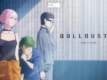 Replay Épisode 1 - Bullbuster activé ! Une petite entreprise sans le sou affronte un monstre mystérieux !