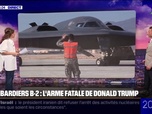 Replay 20H BFM - Conflit Israël-Iran: que sont les bombardiers B-2 déployés par Donald Trump dans la zone ?