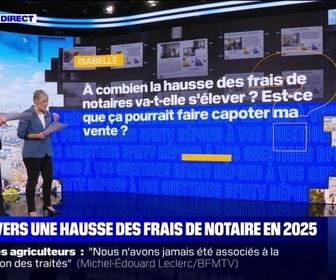 Replay À combien la hausse des frais de notaire va-t-elle s'élever? BFMTV répond à vos questions