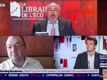 Replay La librairie de l'éco - La parole aux auteurs: Louis-Samuel Pilcer et Olivier Lluansi - 24/06