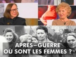 Replay DébatDoc - Après-Guerre : Où sont les femmes ?