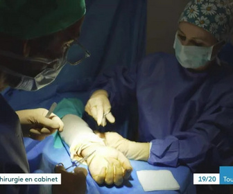 Replay Les dossiers d'ICI - Chirurgie en cabinet