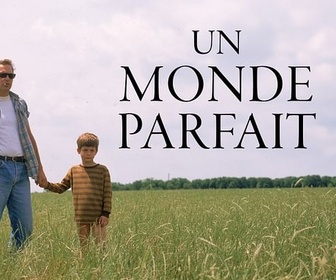 Replay Un monde parfait