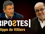 Replay Philippe de Villiers - Ripostes - l'émission