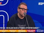 Replay Les Grandes Gueules - 1er mai : le retour des black blocks !