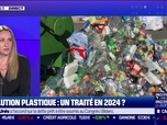 Replay Good Evening Business - L'invité : Pollution plastique : un traité en 2024 ? - 29/05