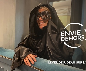 Replay Envie dehors ! - Lever de rideau sur l'Opéra