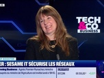 Replay Tech & Co Business - Cyber : Sesame it sécurise les réseaux - 08/06