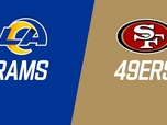 Replay Les résumés NFL - Week 18 : Los Angeles Rams - San Francisco 49ers
