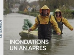 Replay 13h15, le samedi... - , le samedi... - Inondations, un an après