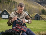 Replay Islande : le tricot, une affaire d'hommes - GEO Reportage