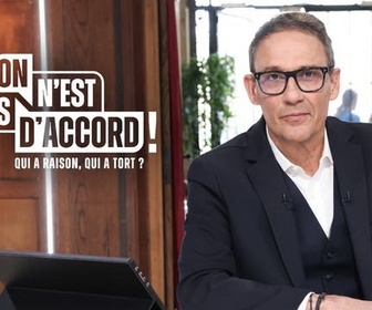 Replay On n'est pas d'accord ! - Émission 2 (2/2)