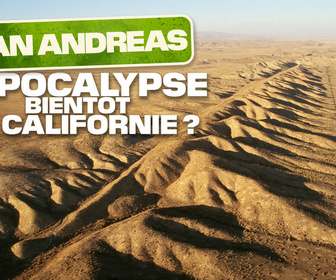 Replay San Andreas : l'apocalypse bientôt en Californie ?