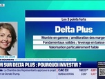 Replay Tout pour investir - La valeur du jour : Delta Plus, pourquoi investir ? - 04/07