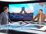 Replay Le monde dans tous ses États - L'Iran de retour sur la scène diplomatique ?