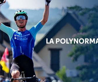 Replay Cyclisme - FDJ United Series - La PolyNormande