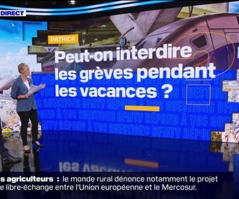 Replay Peut-on interdire les grèves pendant les vacances? BFMTV répond à vos questions