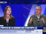 Replay Tech & Co, la quotidienne - Deux pépites de la Banque des Startups LCL - 16/10