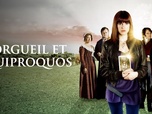 Replay Orgueil et quiproquos - Épisode 1
