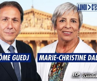 Replay Lundi, c'est politique - Jérôme Guedj et Marie Christine Dalloz