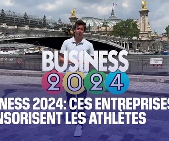 Replay Sport Business - BUSINESS 2024: quelle est la stratégie des entreprises derrière les teams d'athlètes?