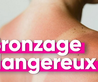 Replay Top Info - Pourquoi la tendance des marques de bronzage n'est (vraiment) pas une bonne idée ?