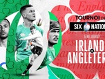 Replay Tournoi des Six Nations de Rugby - Irlande - Angleterre