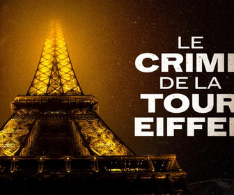 Replay Le crime de la tour Eiffel