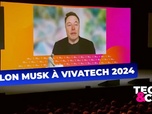 Replay Les émissions spéciales - Vivatech 2024: revivez la conférence d'Elon Musk