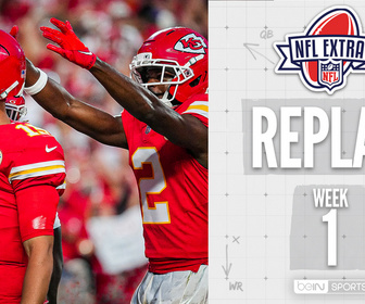 Replay NFL Extra (15/09) : Le grand retour de Patrick Mahomes !