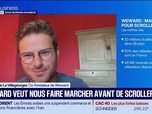 Replay Good Morning Business - Weward veut nous faire marcher avant de scroller