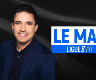 Replay Le mag Ligue 1 - Émission du lundi 19 mai 2025