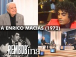 Replay Rembob'INA - Top à Enrico Macias (1972)