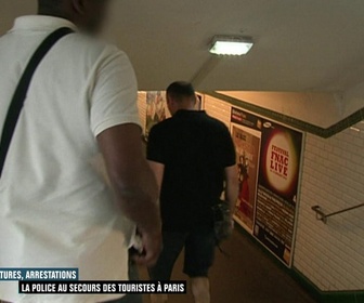 Replay Enquête d'action - Filatures, arrestations : la police au secours des touristes à Paris