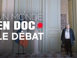 Replay Un monde en doc - Préfet : porter la parole de l'État dans les territoires