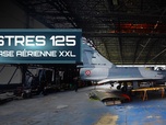 Replay Istres 125 : base aérienne XXL