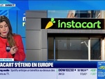 Replay Morning Retail : Instacart s'étend en Europe, par Eva Jacquot - 11/02