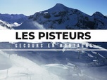 Replay Les pisteurs : Secours en montagne - 21/01/2026
