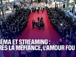 Replay Hebdo Com - Cinéma et streaming : après la méfiance, l'amour fou ?