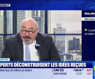Replay BFM Bourse - Bullshitomètre : Le pétrole est un enjeu vital - FAUX répond Emmanuel Lechypre - 12/03