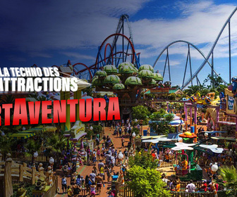 Replay Port-Aventura : la techno des attractions