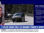 Replay Marschall Truchot : Deux vélos saisis chez les grands-parents d'Émile (BFMTV) - 23/12