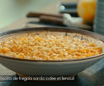 Replay Petits Plats en équilibre - Risotto de fregola sarda iodée et fenouil