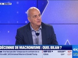 Replay Les Experts : Une décennie de macronisme, quel bilan ? - 03/04